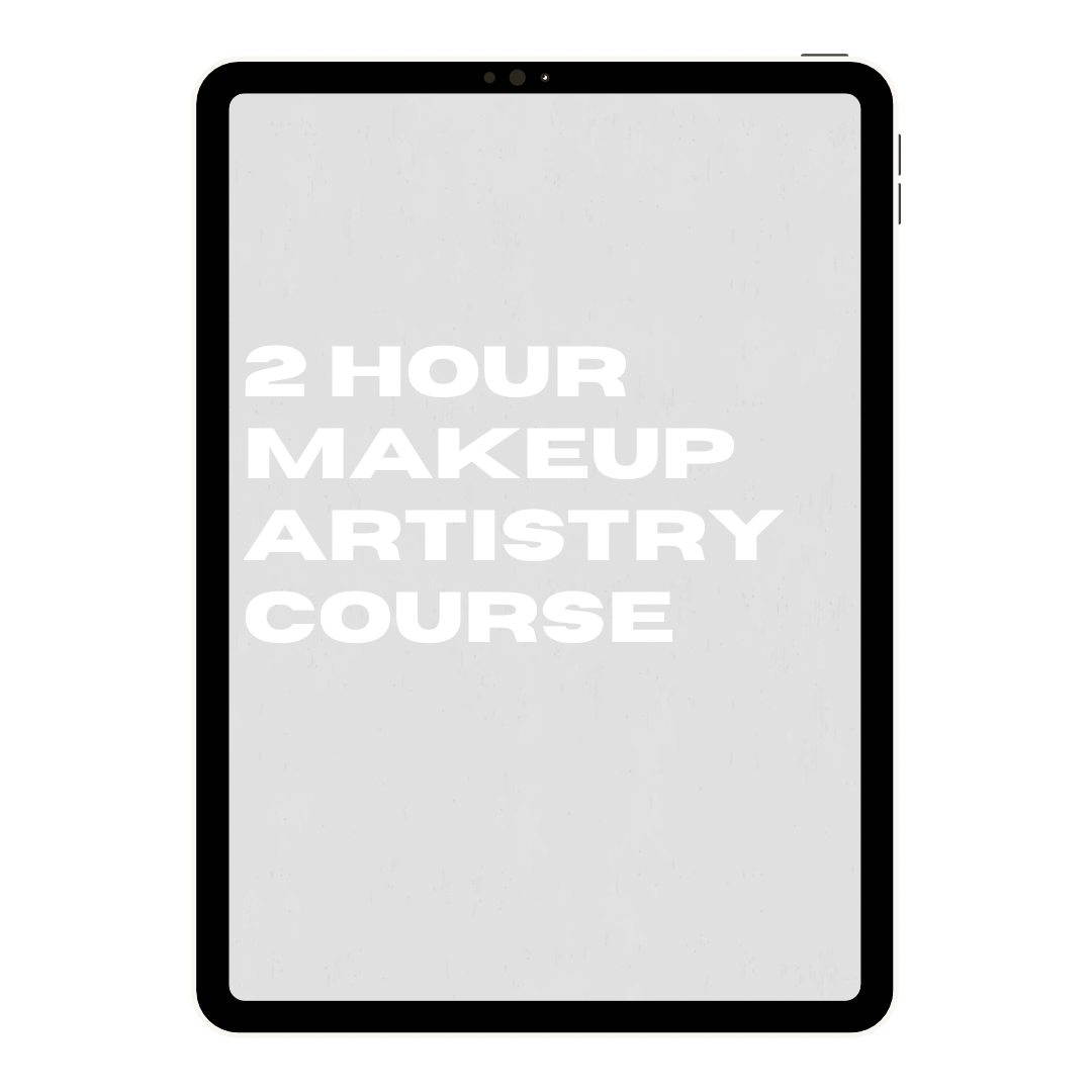 1:1 2 HOUR MAKEUP ARTISTRY COURSE